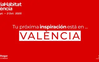 Septiembre de creatividad y talento: lo que nos espera en Feria Hábitat Valencia 2025